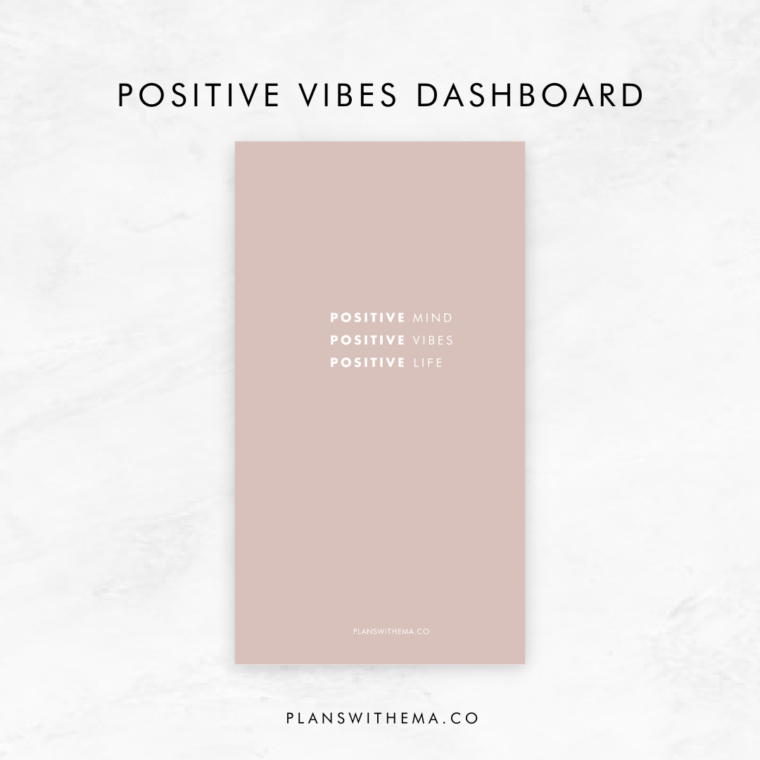 Positive Vibes Planner Dashboard