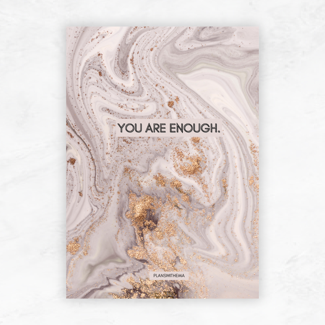 You Are Enough - Dashboard