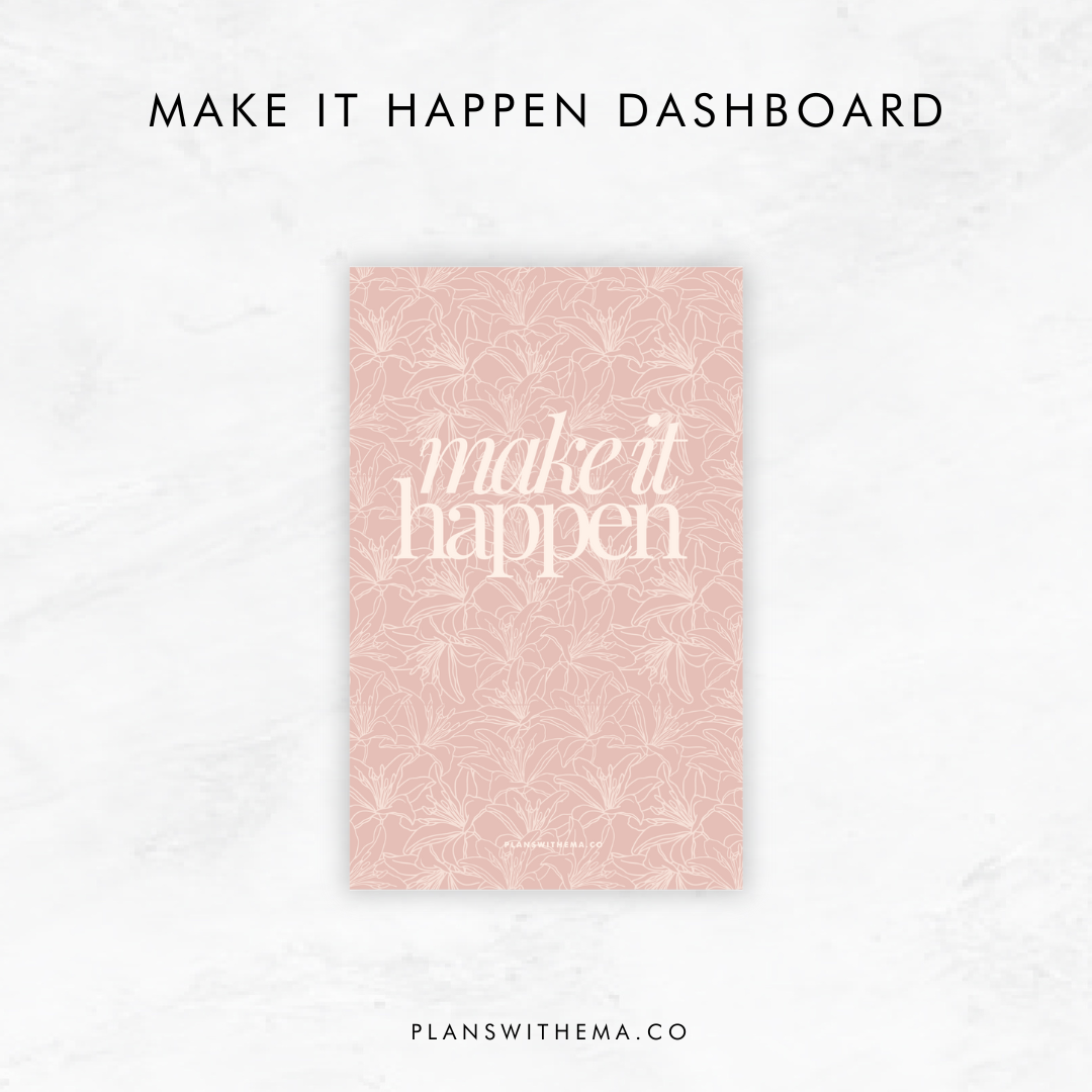 Make It Happen Planner Dashboard