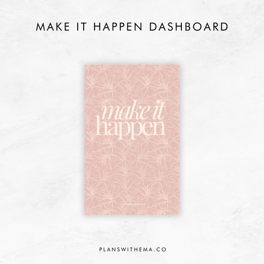 Make It Happen Planner Dashboard