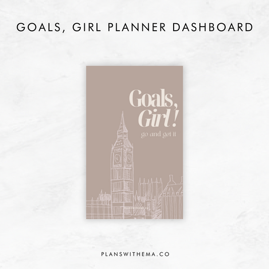 Goals, Girl Planner Dashboard