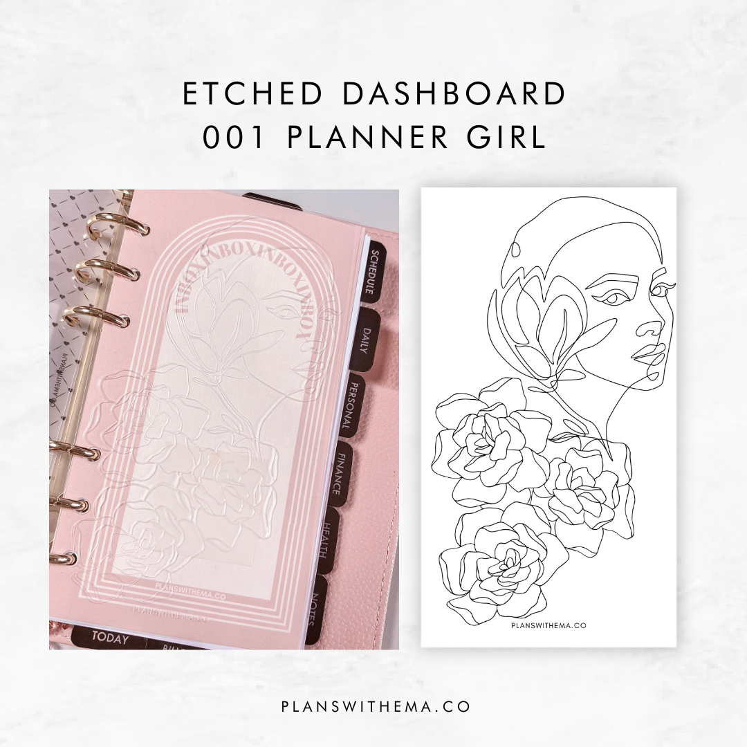 Etched Dashboards | Planner Girl | Floral